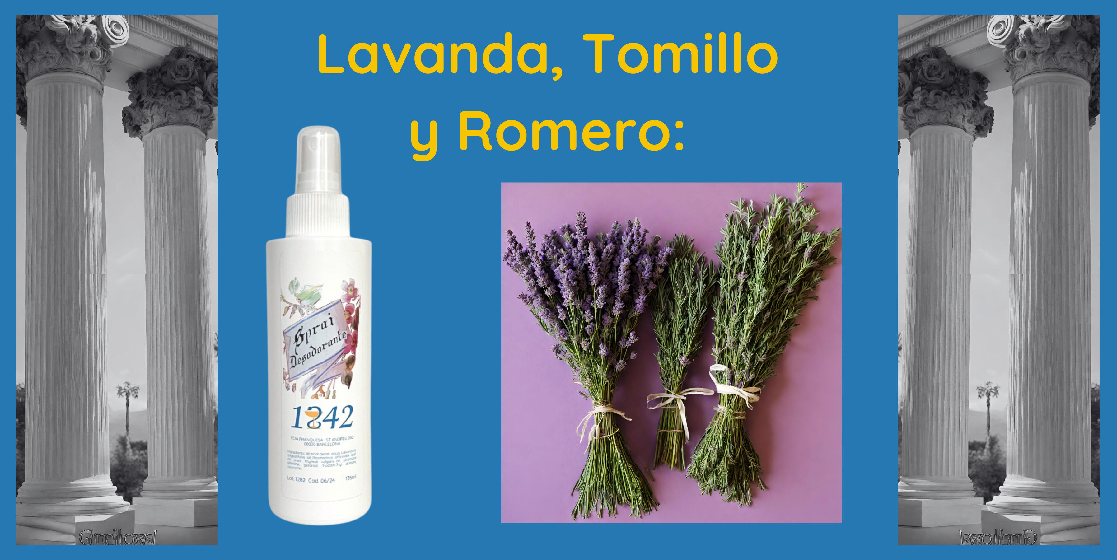 Spray desodorante con Lavanda, Romero y Tomillo.